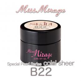 MissMirage B22 colal sheer 2.5g