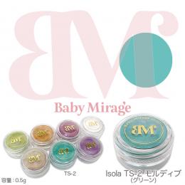 BabyMirage Isolaイゾラ  TS-2 モルディブ 0.5g 再発売