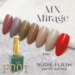 MX Mirage NUDIEフラッシュ earth series F001