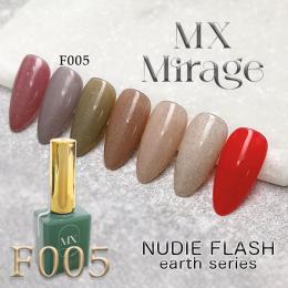 MX Mirage NUDIEフラッシュ earth series F005
