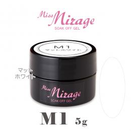 MissMirage M1 マットホワイト 5g