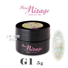 MissMirage G1 Lオーロラクリア 5g