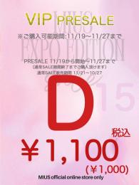 ExpoEditionSale 『VIP PRESALE【D】』(15)